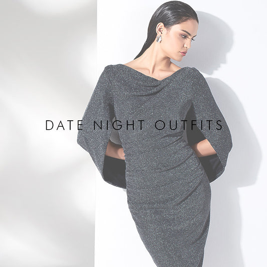 Date Night Outfits - Montique