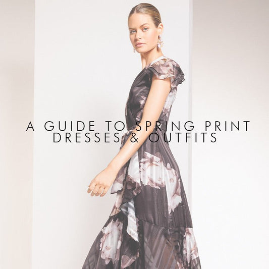 Our Guide To Spring Print Dresses & Outfits - Montique