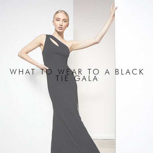 What to Wear to a Black Tie Gala - Montique